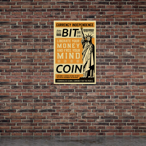 Currency Independence Poster